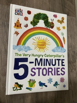 The Very Hungry Caterpillar's 5-Minute Stories - by Eric Carle (Hardcover)