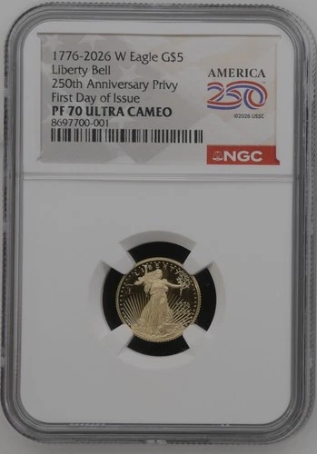 1776-2026 W Proof $5 American Gold Eagle 1/10 oz NGC PF70UC  First Day Bell