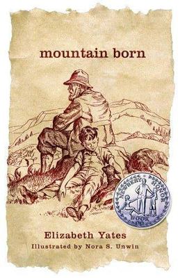Mountain Born by Yates, Elizabeth; 072108