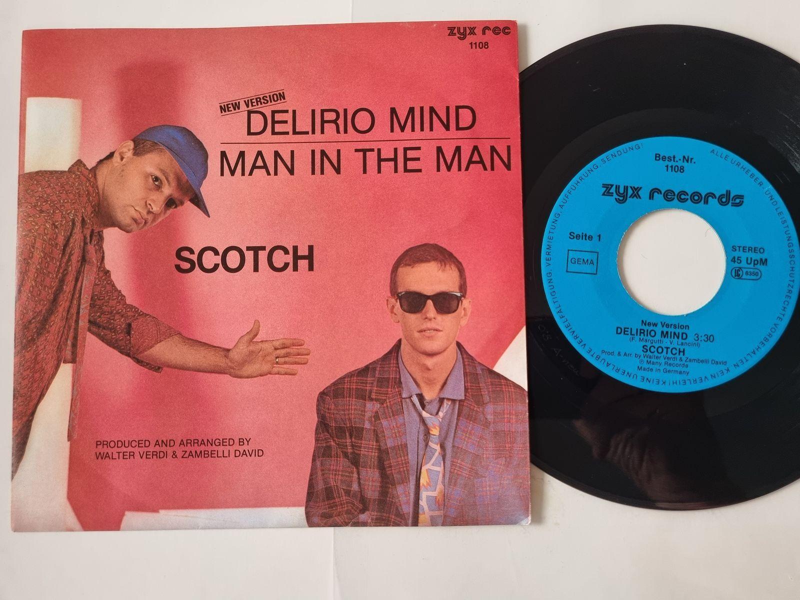 7"" Single Scotch - Delirio mind Vinyl Germany ITALO DISCO