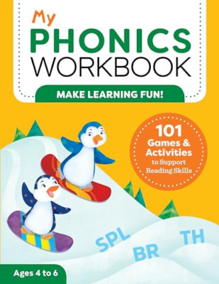 My Phonics Workbook: 101 Games and Activities to Suppor - Paperback / softback N