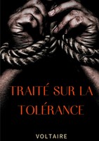Traité Sur La ToléRance .. Voltaire Taschenbuch Kartoniert / Broschiert 2021