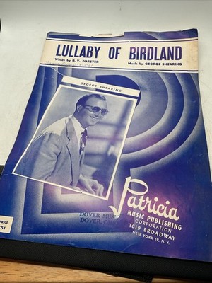 Lullaby Of Birdland - George Shearing - 1952 Sheet Music Piano Solo Jazz