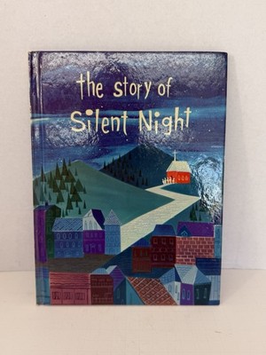 The Story of Silent Night 1965 Concordia Publishing By John Travers Moore