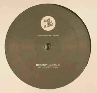 Lauhaus Bird Up Vinyl Single 12inch Danse Club Records