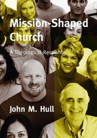 John Hull | Mission-Shaped Church | Taschenbuch | Englisch (2015) | Scm Press