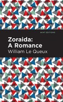 Zoraida | A Romance | William Le Queux | Taschenbuch | Kartoniert / Broschiert