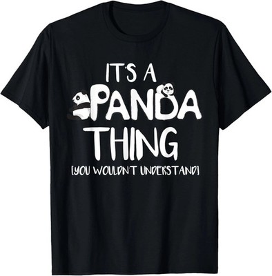 It's A Panda Thing Funny Animal Lover Graphic T-Shirt