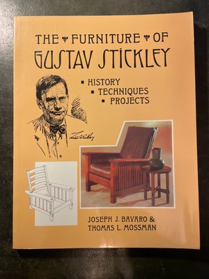 Furniture of Gustav Stickley: History, Techniques, Projects -NEW-