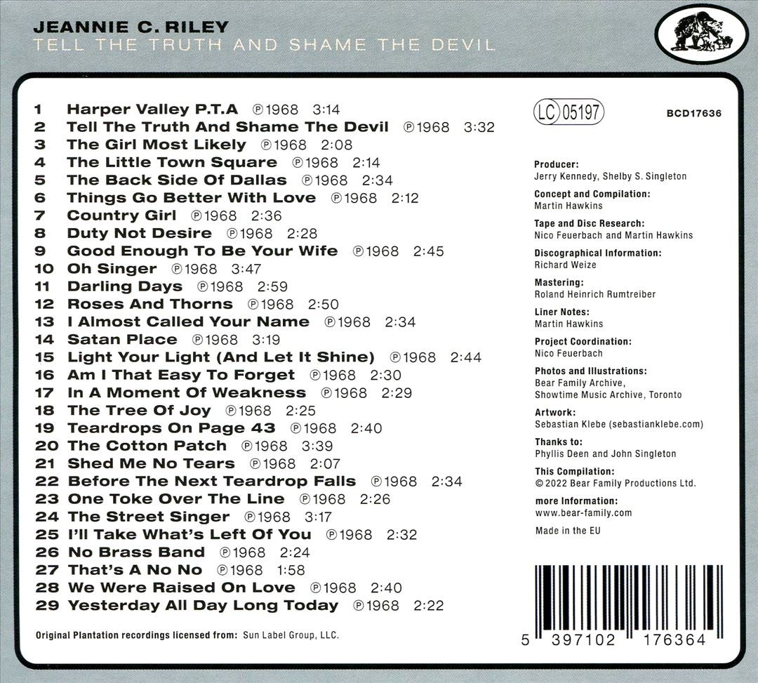 ON THE HONKY TONK HIGHWAY WITH JEANNIE C. RILEY: TELL THE TRUTH AND SHAME THE DE