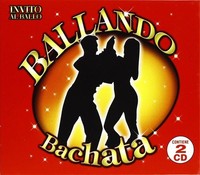 Audio Cd - Ballando Bachata / Various (2 Cd) - It-Why -D- Neu