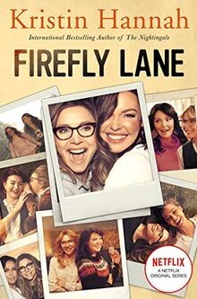 Firefly Lane: Now a Major Netflix Series von Hannah, Kri... | Buch | Zustand gut
