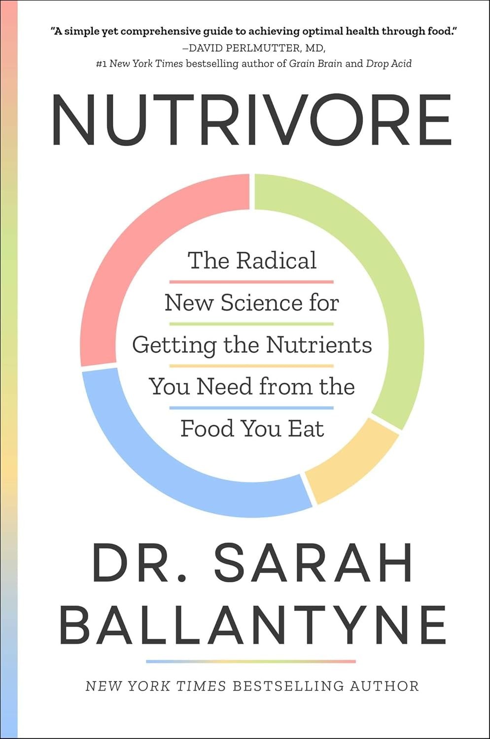 Nutrivore: The Radical New Science for Getting the Nutrients You - Image 2