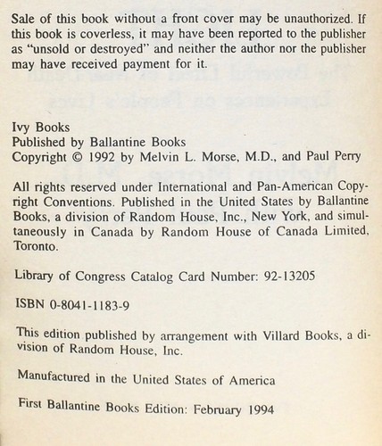 TRANSFORMED BY THE LIGHT—MELVIN MORSE, M.D., with PAUL PERRY—IVY BOOKS—Feb, 1944 - Picture 4 of 4