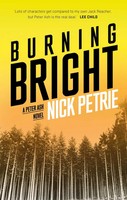 Burning Bright | Nick Petrie | Englisch | Taschenbuch | 384 S. | 2018