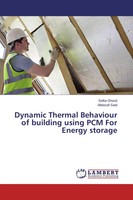 Selka Ghouti (U. A.) | Dynamic Thermal Behaviour Of Building Using PCM For...