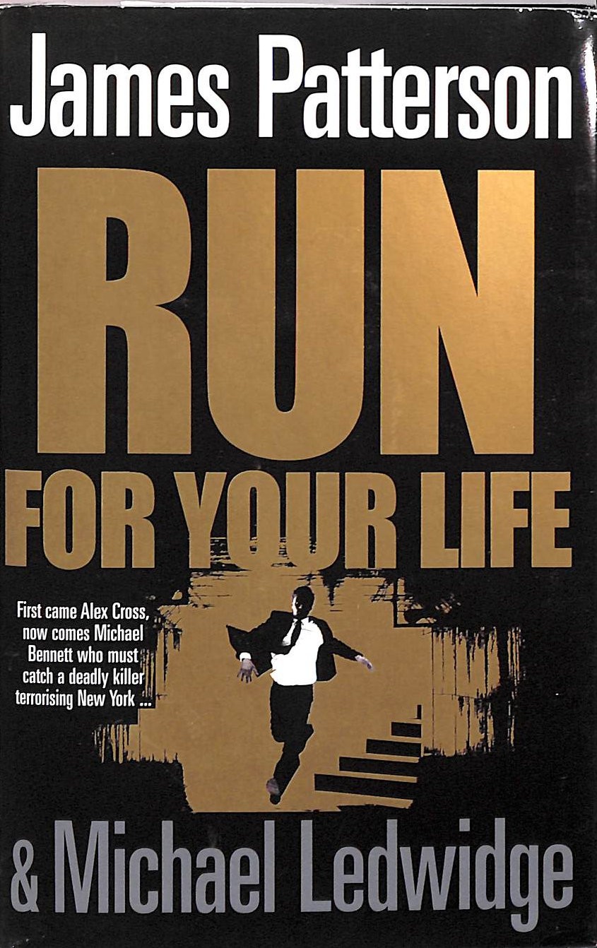 Run For Your Life by Patterson, James