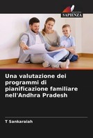 T. Sankaraiah | Una Valutazione Dei Programmi Di Pianificazione Familiare...