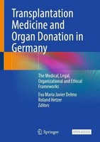 Transplantation Medicine and Organ Donation In Germany | Delmo (U. A.) | Buch