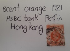 Hong Kong 'PERFIN ' 1921, 5 Cent Orange HSBC bank M/c Stamped  Post Stamp
