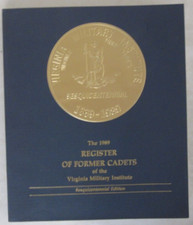 The 1989 Register of Former Cadets of the Virginia Military Institute