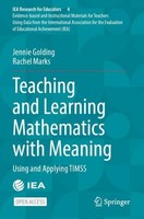 Teaching And Learning Mathematics With Meaning Jennie Golding