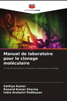 Sathiya Kumar (U. A.) | Manuel De Laboratoire Pour Le Clonage MoléCulaire | Buch