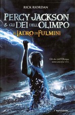 PERCY JACKSON E GLI DEI DELL'OLIMPO "IL LADRO DI FULMINI"/RICK RIORDAN/MONDADORI