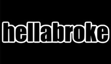 Cool Hellabroke Drift King Vinyl Car Window Stance Vw Jdm Flush Decals Stickers