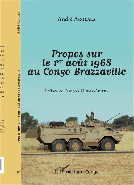 André Akouala | Propos Sur Le 1Er AoûT 1968 Au Congo-Brazzaville | Taschenbuch-image