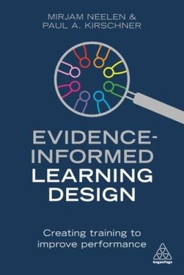 Evidence-Informed Learning Design: Creating Training to Improve Perf - GOOD