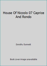 House Of Niccolo 07 Caprice And Rondo by Dorothy Dunnett