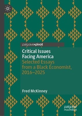 Critical Issues Facing America - 9783031932168