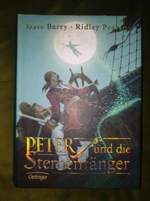 Peter und die Sternenfänger, Band 1 von Dave Barry und Ridley Pearson (2006, Ge 