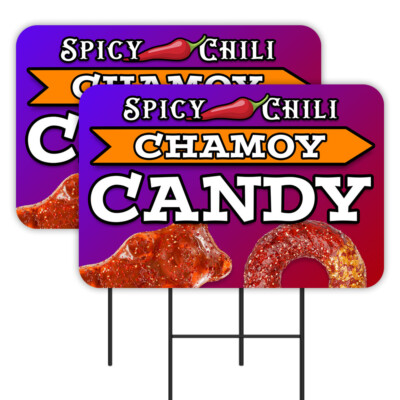 Spicy Chili Chamoy Candy 2 Pack Double-Sided Yard Signs 16'' x 24'' with Metal Sta