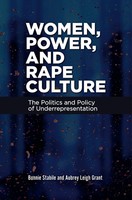 Women, Power, And Rape Culture | The Politics And Policy Of Underrepresentation