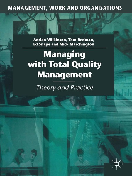 Managing With Total Quality Management Theory And Practice Wilkinson (U. A.)-image