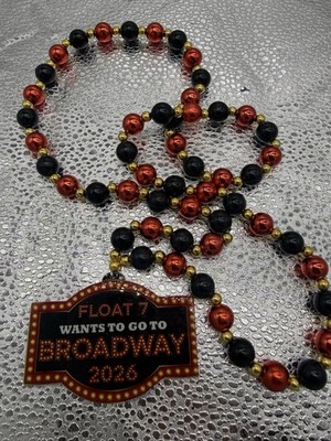 Mardi Gras 2026 Float 7 Wants To Go To Broadway Marquee Bead