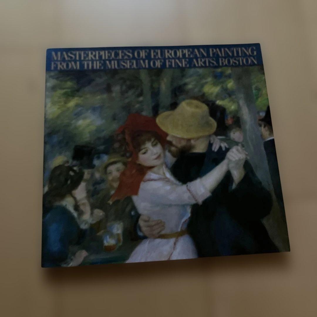 Masterpieces of European Painting Museum of Fine Arts Boston Hardcover Art Book