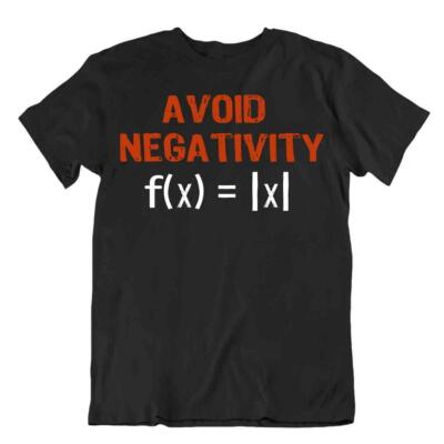 Vermeiden Sie Negativität lustiges T-Shirt Mathematik Shirt Lehrer Mathe Shirt
