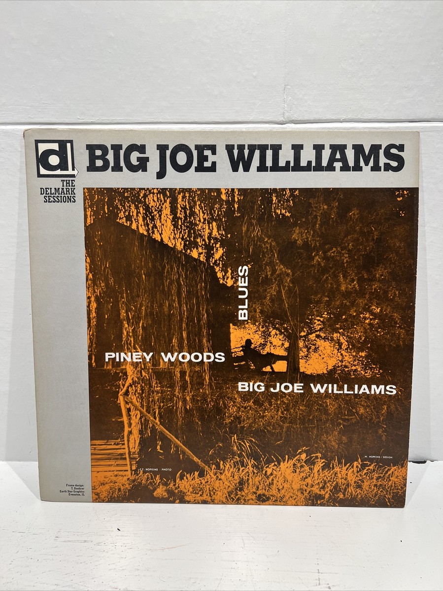 Delmark LP: Big Joe Williams - Piney Woods Blues -white Label DL