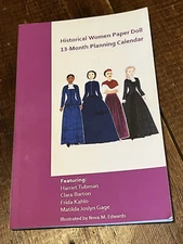 Historical Women Paper Doll Date Planner Calendar Harriet Tublan Frida Kahlo