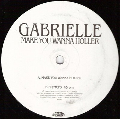 Gabrielle - Make You Wanna Holler - UK 12'' Vinyl - 2000 - Go! Beat