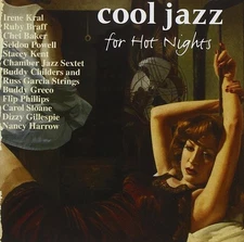 Cool Jazz For Hot Nights