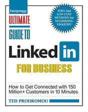 Ultimate Guide to Linked In for Business (Ultimate Series)
