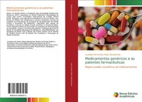 Medicamentos GenéRicos E As Patentes FarmacêUticas Wandscheer Taschenbuch 2018