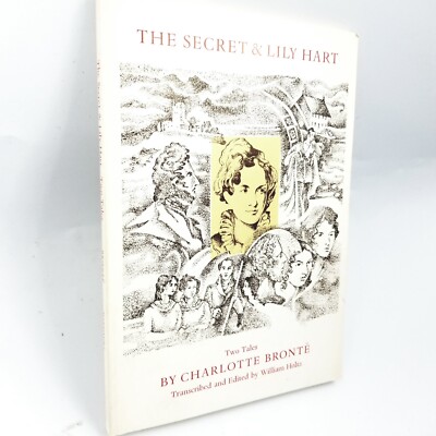The Secret & Lily Hart by Charlotte Bronte - 1979 Edition