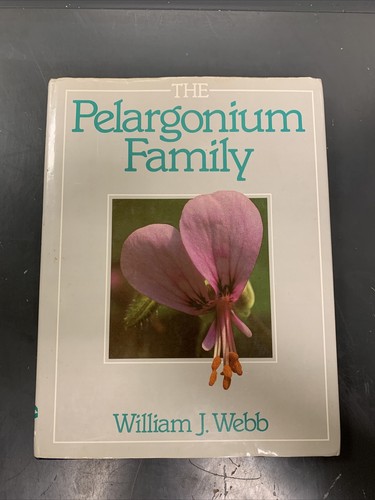 Pelargonium Family by Webb, William J. Hardback Book 709927347| eBay