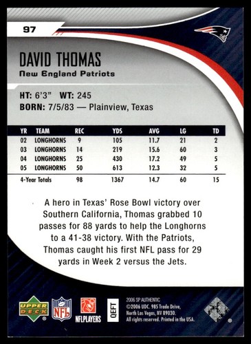 2006 SP Authentic David Thomas Rookie 529/750 New England Patriots #97 R137 - Picture 2 of 2