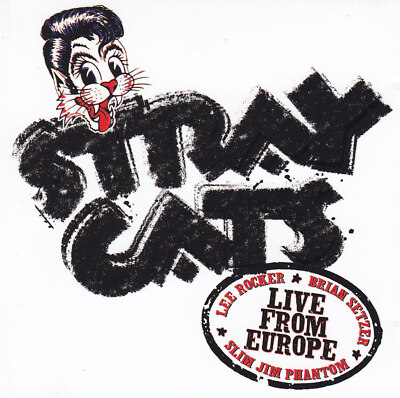 STRAY CATS - CD - LIVE FROM EUROPE - Recorded Live In Berlin 12th July, 2004